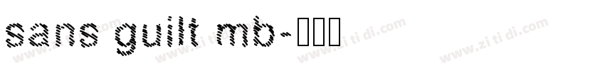 sans guilt mb字体转换